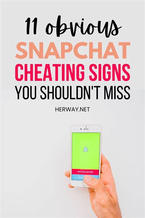 11 Signs Your Partner Is Snapchat Cheating & How to。